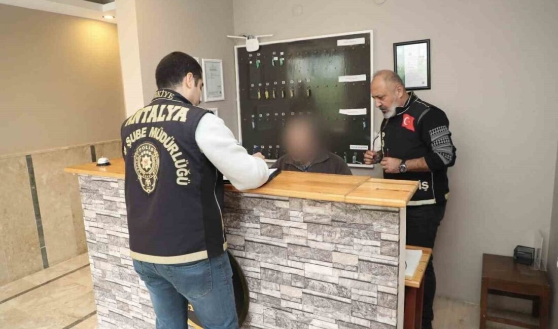 Antalya’da günübirlik kiralanan 663 konaklama yerine eş zamanlı yapılan denetimlerde