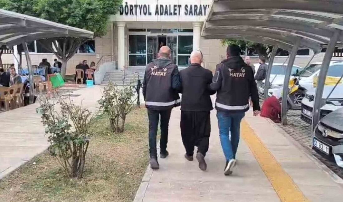 Hatay Emniyet Müdürlüğü tarafından Dörtyol İlçesi’nde gerçekleştirilen çalışmalarda “kasten öldürme”