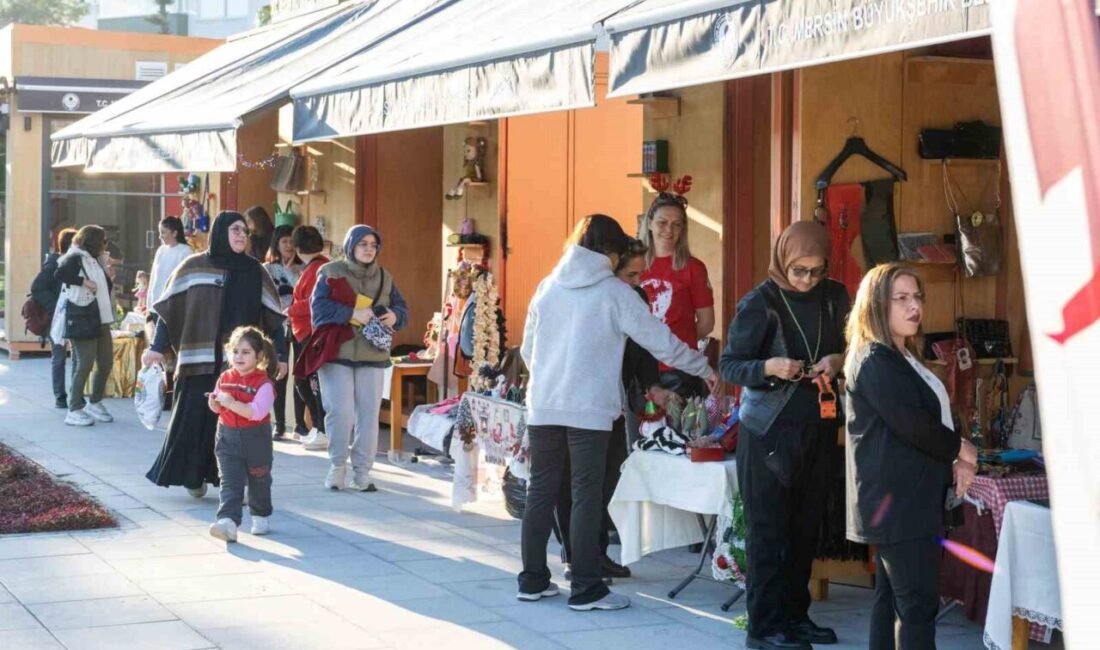 Mersin Büyükşehir Belediyesi, kadın girişimcileri desteklemek için yılbaşı temalı üretici