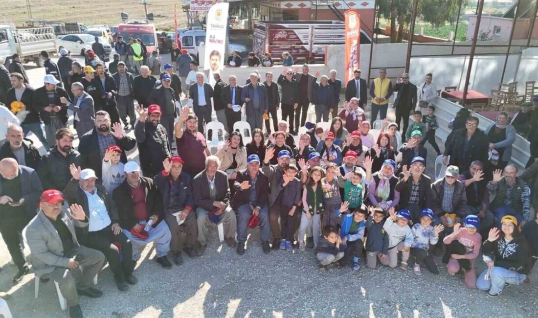 Tarsus Belediye Başkanı Ali Boltaç, ’Toprakta Emek, Köyde Gelecek Var’