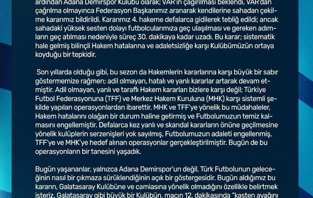 Adana Demirspor kulübü, ligin 23. haftasında Galatasaray’a karşı oynadığı maçtan