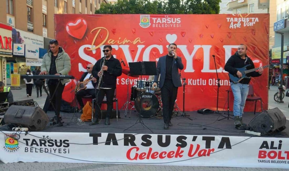 Tarsus Belediyesi, Sevgililer Günü’nü düzenlediği etkinlikle kutladı. Tarsus Kent Orkestrası’nın
