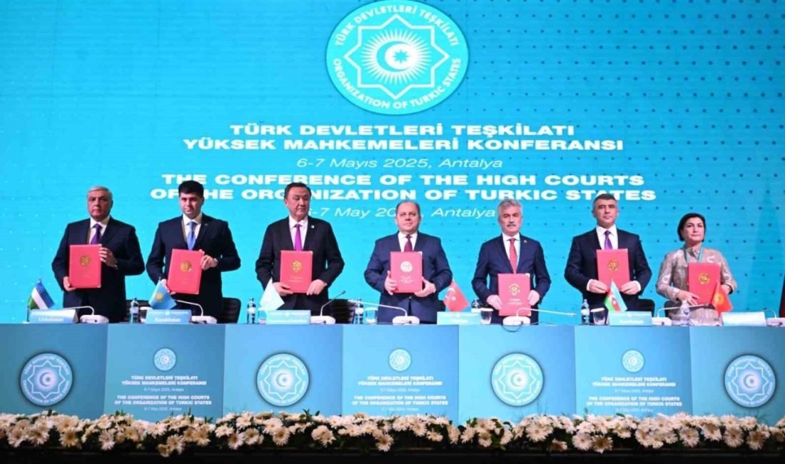 Antalya’da düzenlenen Türk Devletleri Teşkilatı Yüksek Mahkemeler Konferansı’nda “Antalya Statüsü”
