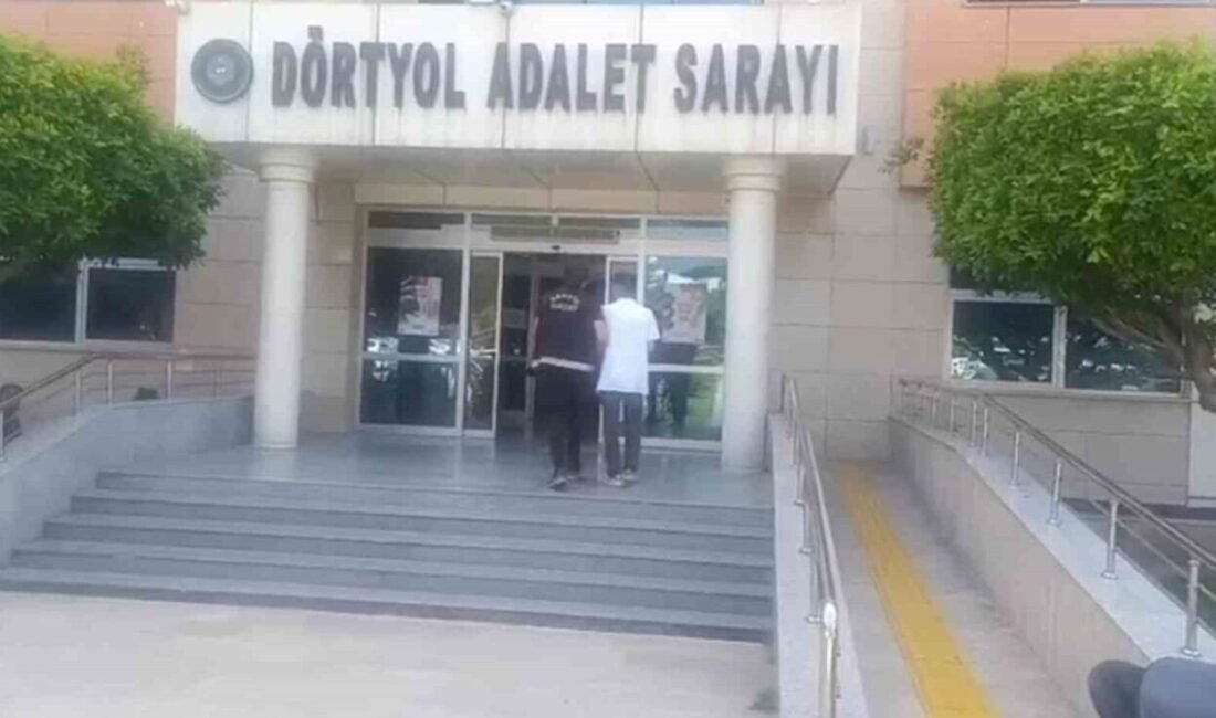 Hatay’ın Dörtyol ilçesinde işledikleri çeşitli suçlar nedeniyle hapis cezası ile