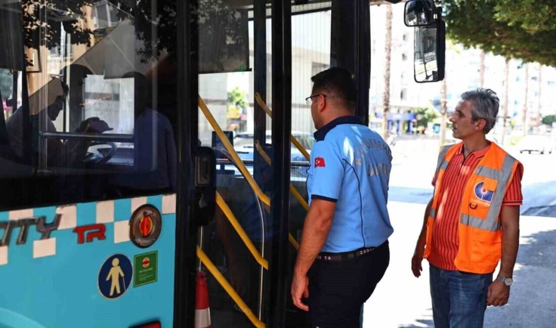 Antalya Büyükşehir Belediyesi Ulaşım Zabıta ekipleri, yaz sıcaklarının etkisini artırmasıyla