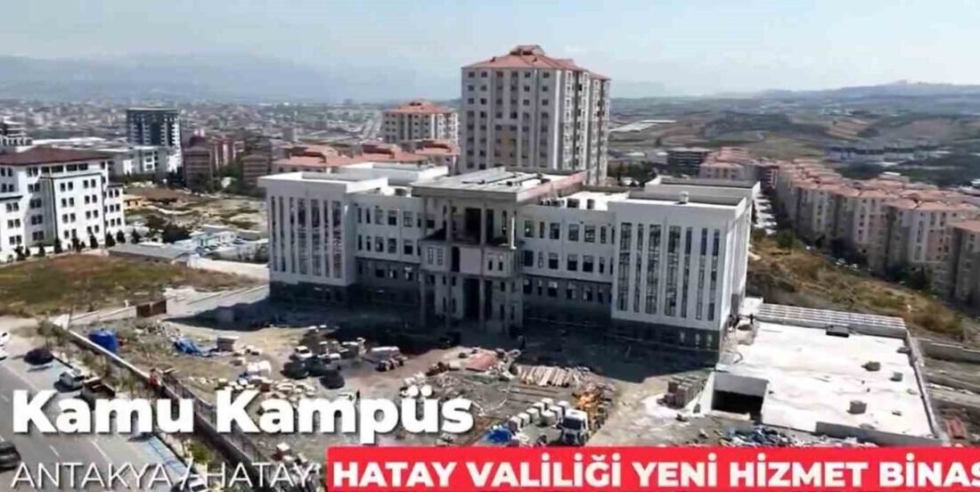 Hatay’da depremde yıkılan valilik binasının yeniden inşası için başlayan çalışmalar