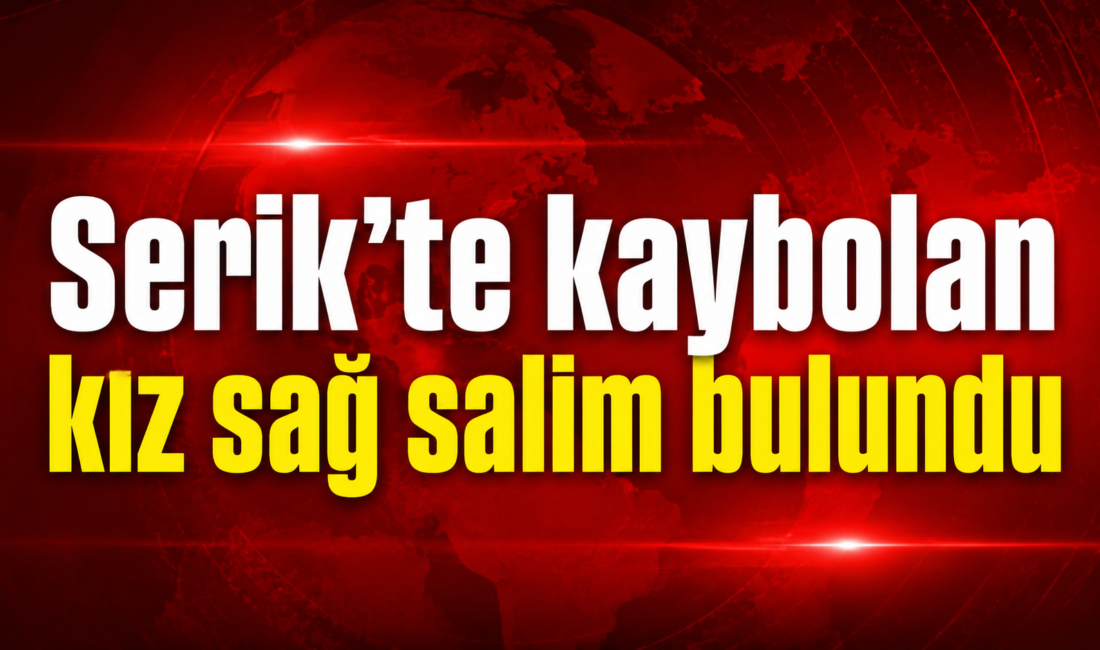 Serik'te sabaha karşı evden kaçan 14 yaşındaki Şerife Sude Yılmaz,