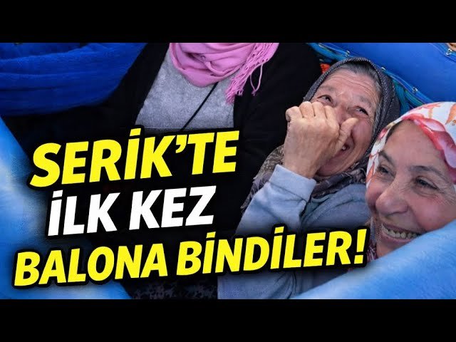 Serik’te ilk kez gerçekleştirilen balon etkinliğinde yedi vatandaş gökyüzüne yükselerek