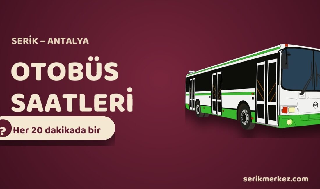 Serik Kooperatifinin Serik-Antalya hattındaki otobüs sefer saatleri güncellendi. Seferler her